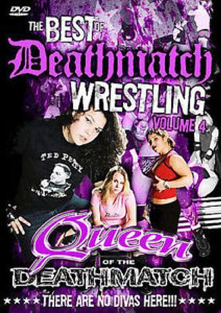 The Best of Deathmatch Wrestling: Vol. 4: Queens of the Deathmatch poster