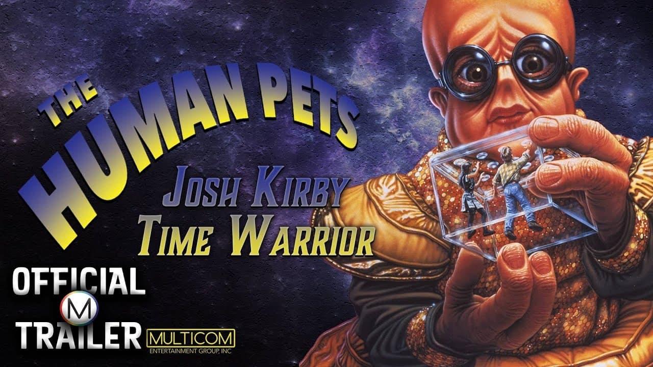 Josh Kirby... Time Warrior: The Human Pets backdrop