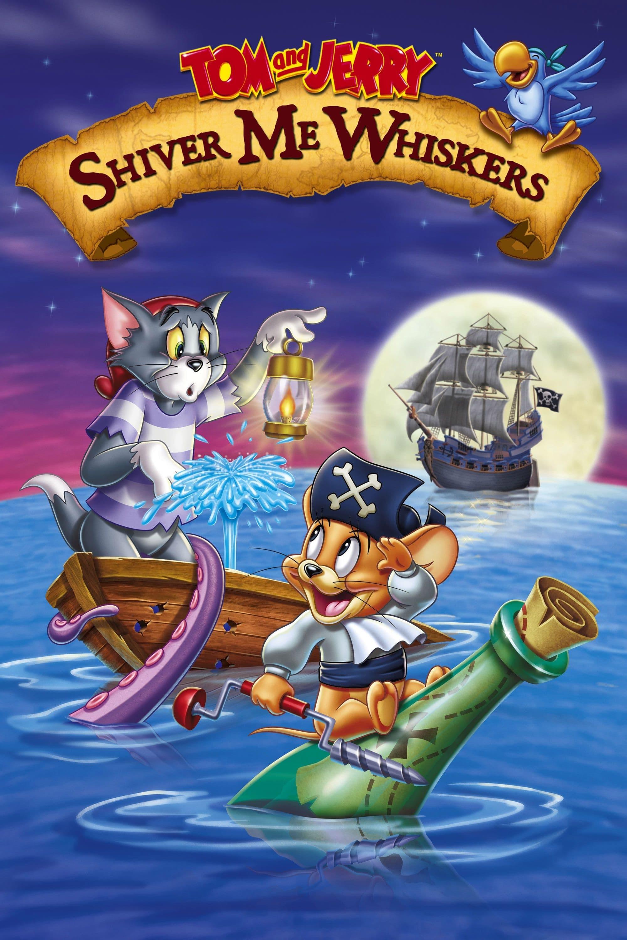 Tom and Jerry: Shiver Me Whiskers poster