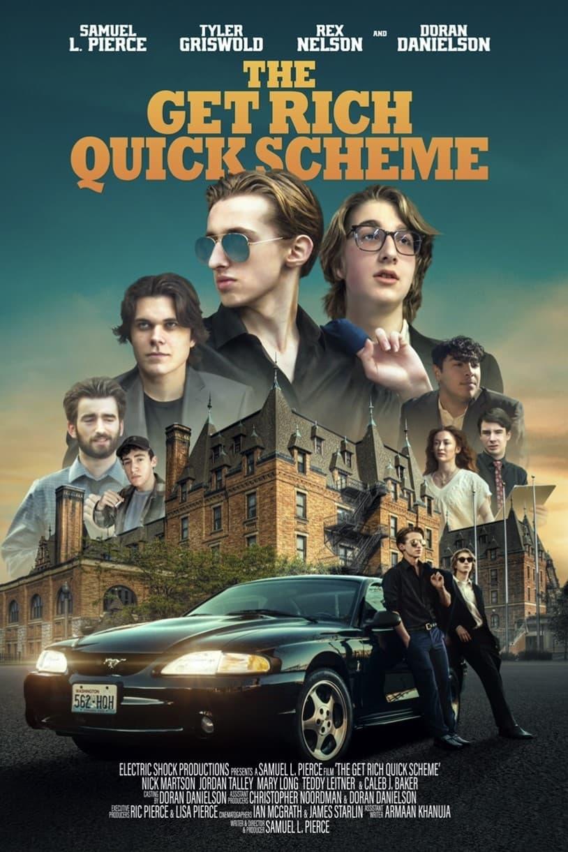 The Get Rich Quick Scheme poster