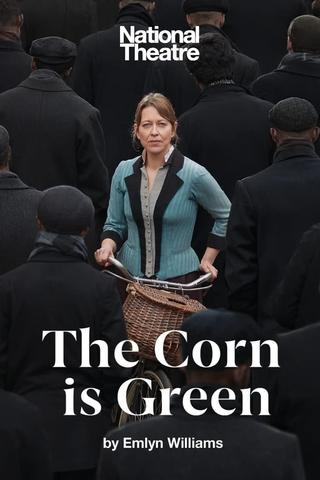 National Theatre: The Corn Is Green poster