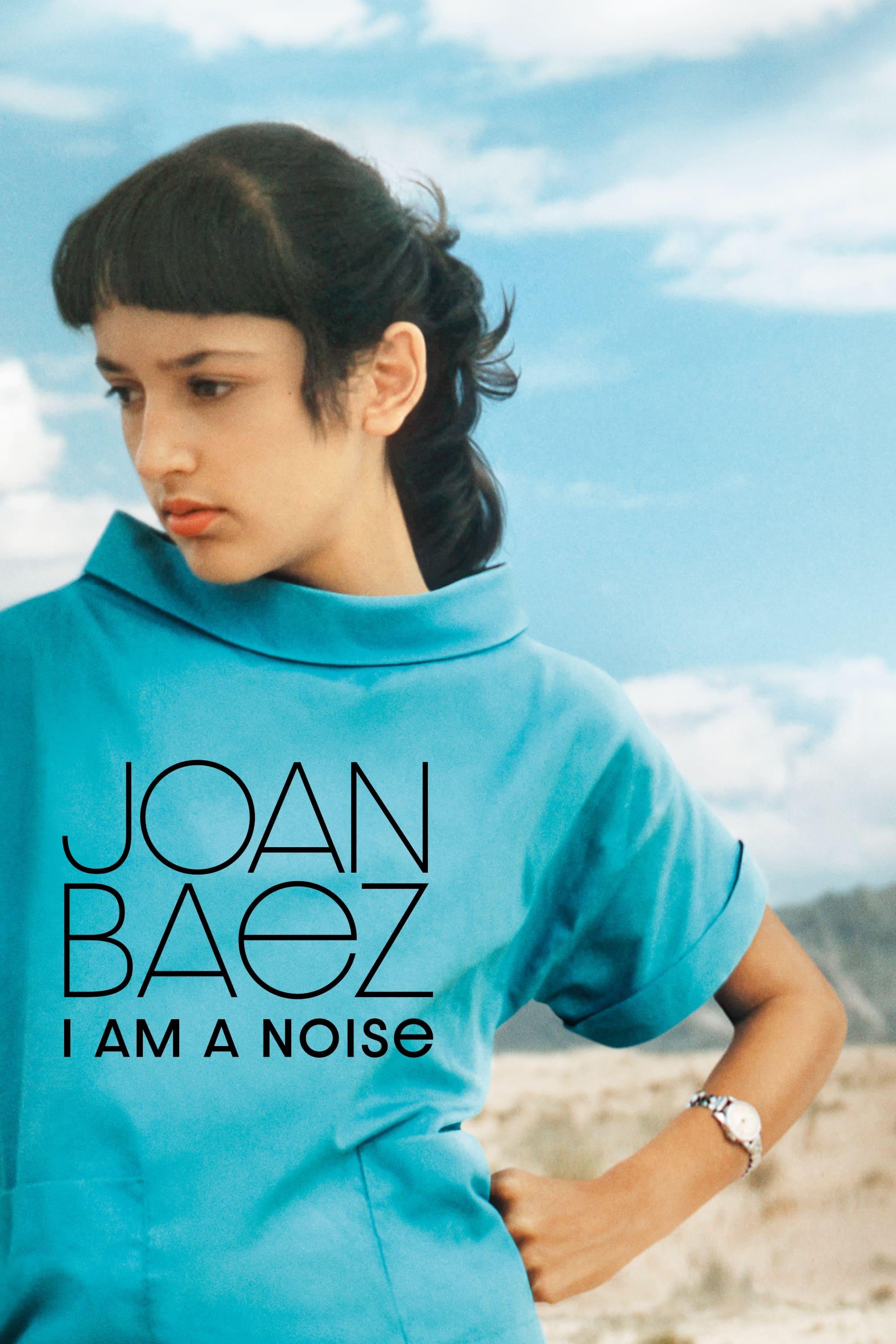 Joan Baez: I Am a Noise poster