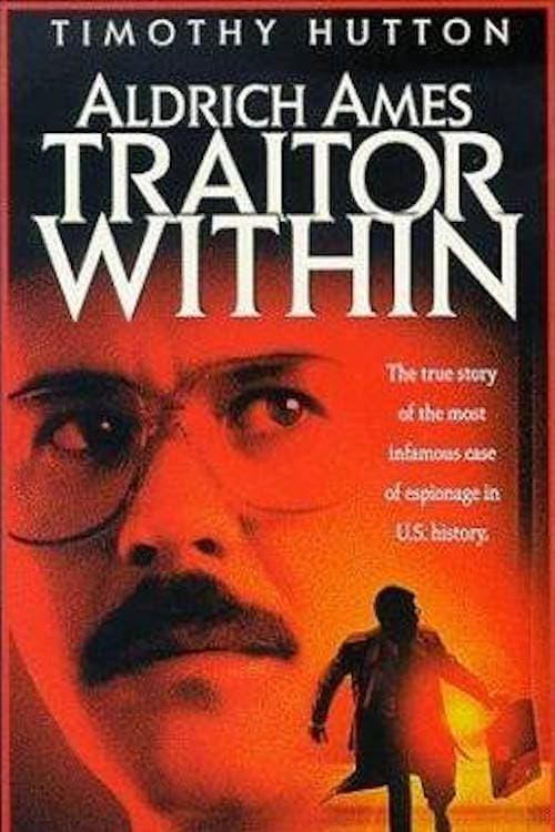 Aldrich Ames: Traitor Within poster