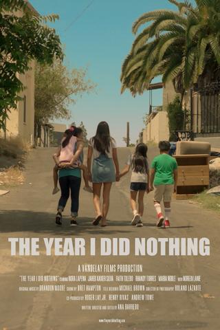 The Year I Did Nothing poster