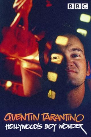 Quentin Tarantino: Hollywood's Boy Wonder poster