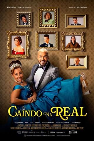 Caindo na Real poster