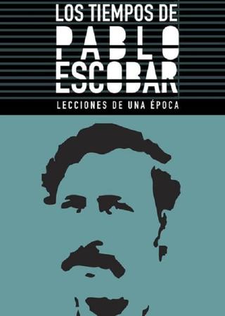 Los Tiempos de Pablo Escobar poster