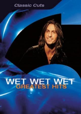 Wet Wet Wet: Greatest Hits poster