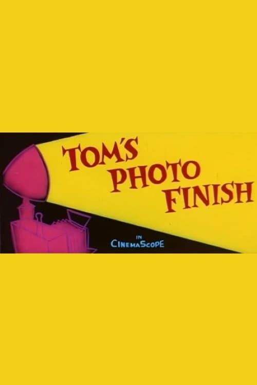 Tom's Photo Finish poster