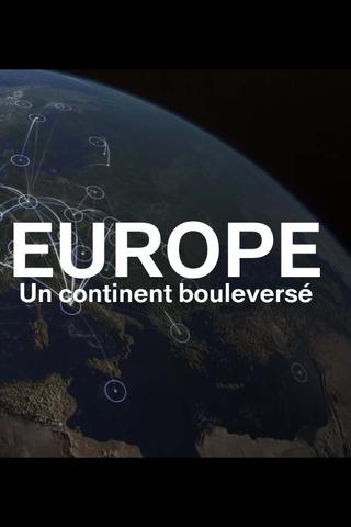 Europe, un continent bouleversé poster