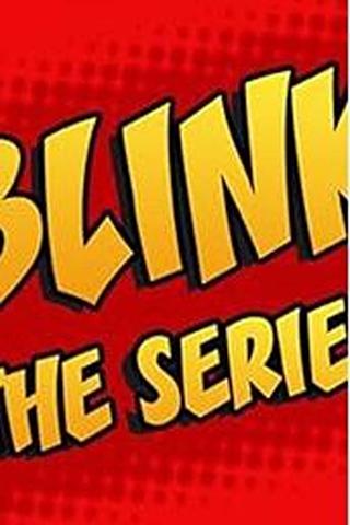 Blink the series poster