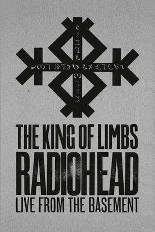 Radiohead | The King Of Limbs: Live From The Basement poster