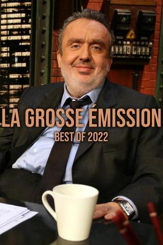 La grosse émission best of 2022 poster