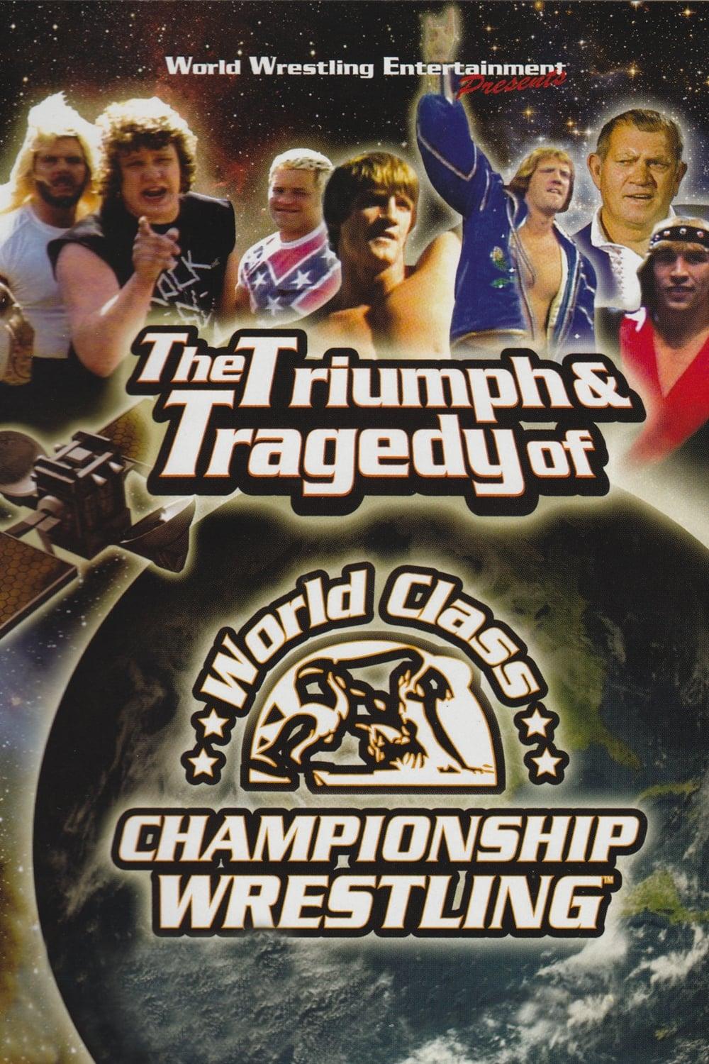The Triumph and Tragedy of World Class Championship Wrestling poster