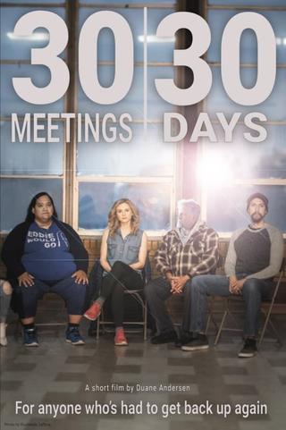 30 Meetings / 30 Days poster