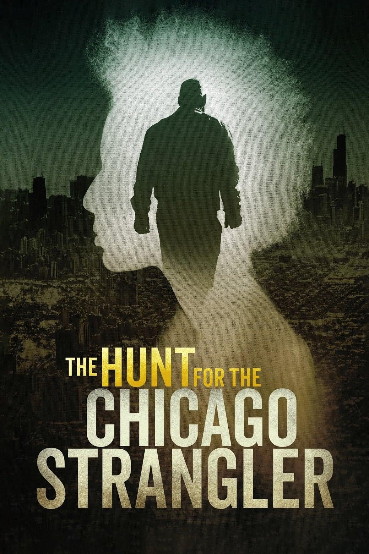 The Hunt for the Chicago Strangler poster