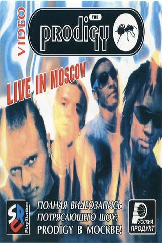The Prodigy Live In Moscow poster