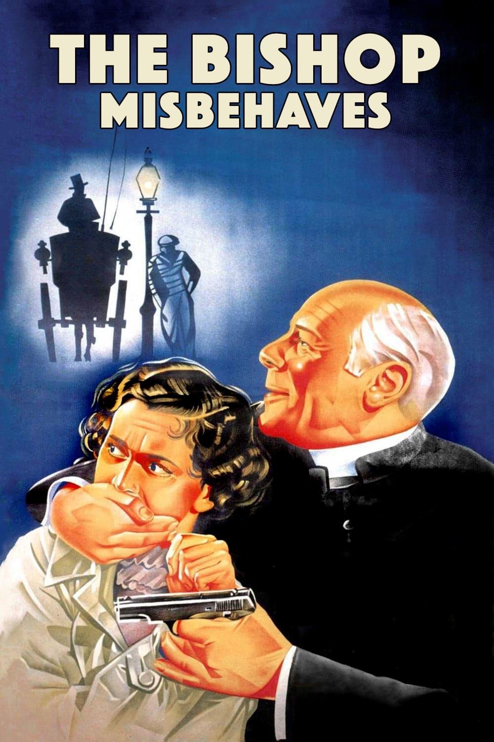 The Bishop Misbehaves poster