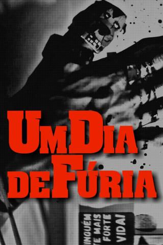 Um Dia de Fúria poster