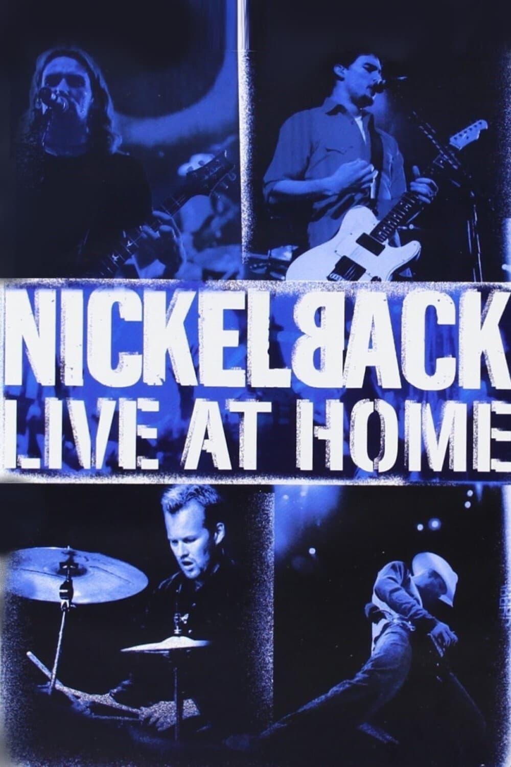 Nickelback - Live at Home poster