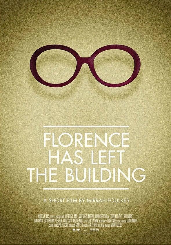 Florence Has Left the Building poster