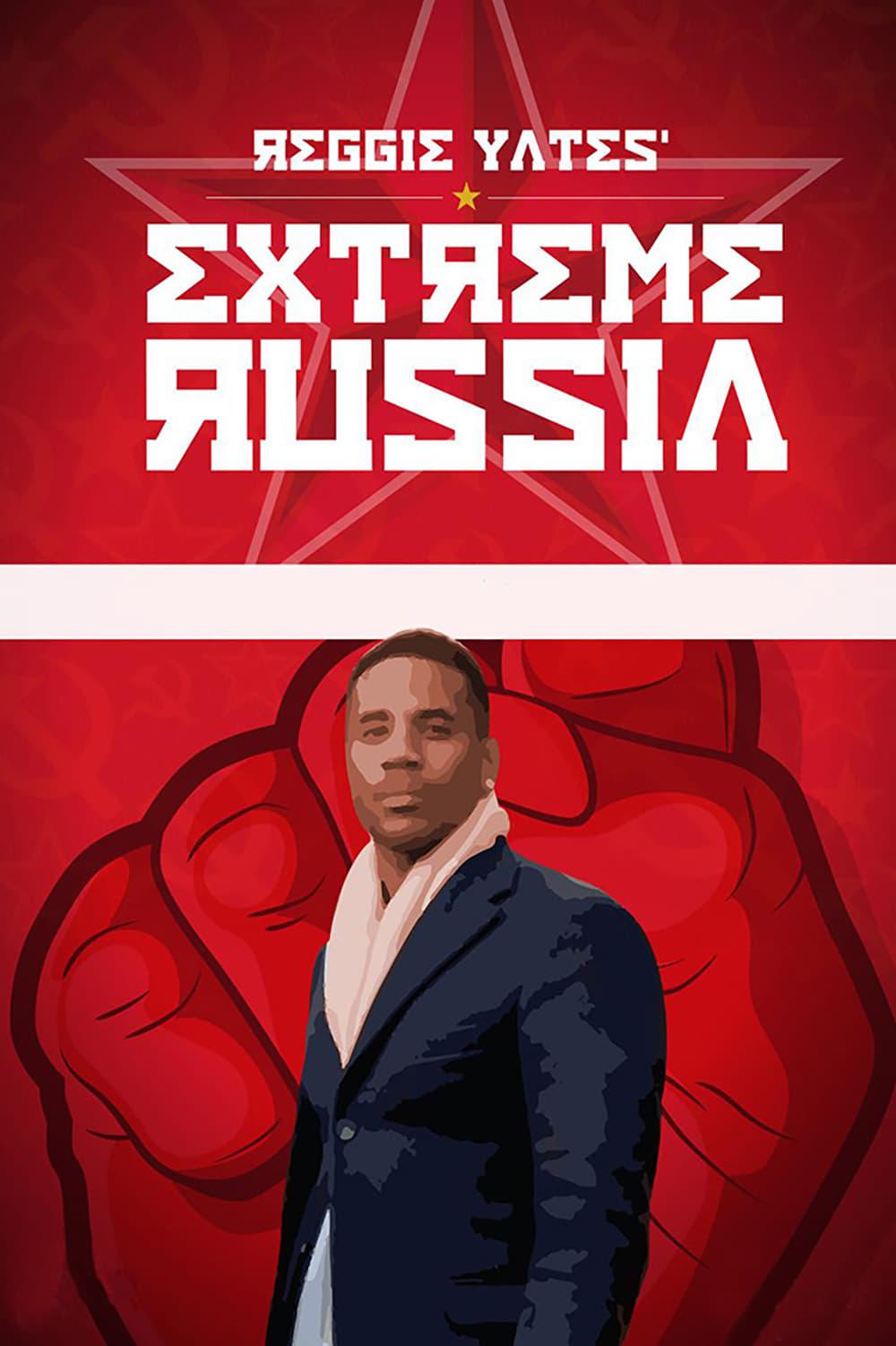 Reggie Yates' Extreme Russia poster