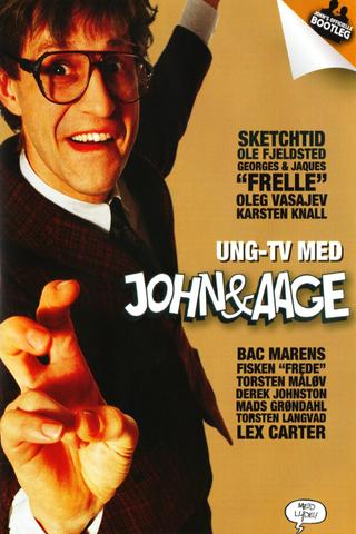 Ung-TV med John & Aage poster