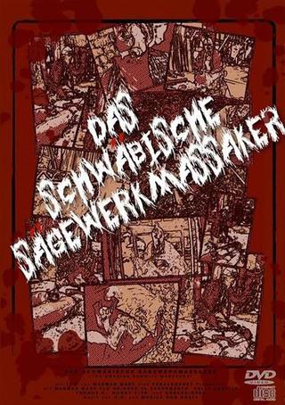 The Swabian Sawmill Massacre poster