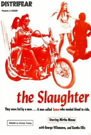 The Slaughter poster