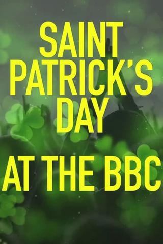 St Patrick's Day at the BBC poster