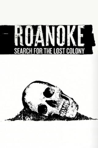 Roanoke: Search for the Lost Colony poster