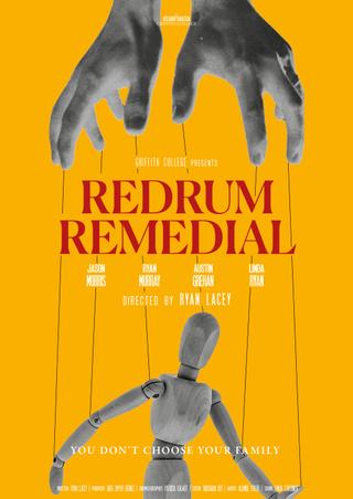 Redrum Remedial poster