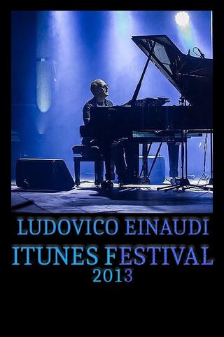 Ludovico Einaudi - iTunes Festival poster