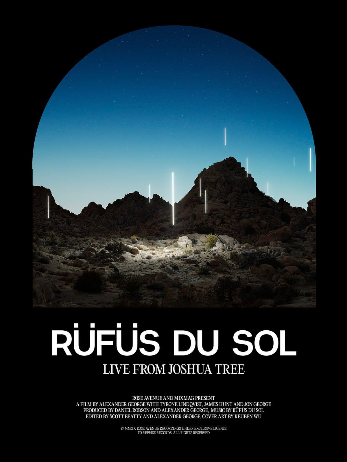 RÜFÜS DU SOL: Live from Joshua Tree poster