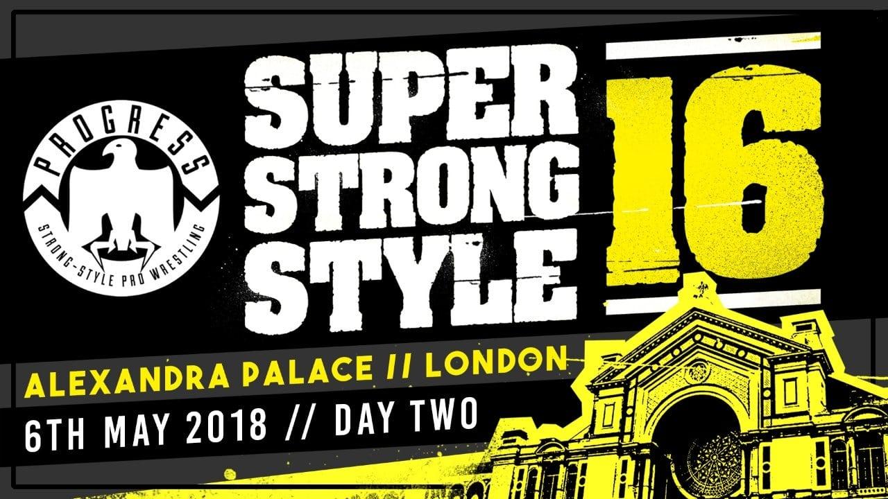 PROGRESS Chapter 68: Super Strong Style 16 - Day 2 backdrop