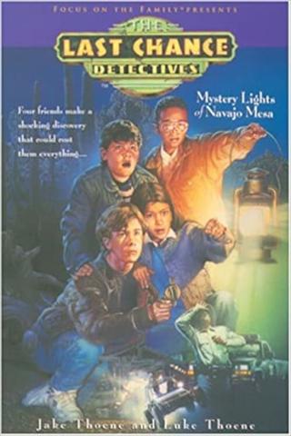 The Last Chance Detectives: Mystery Lights of Navajo Mesa poster