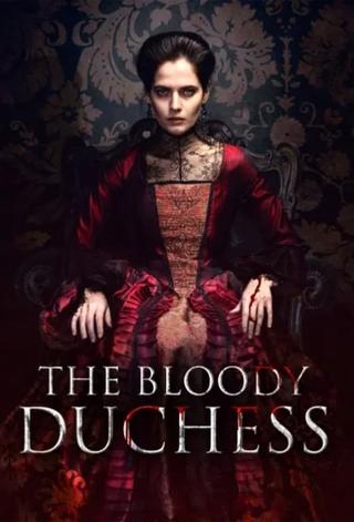 The Bloody Duchess poster