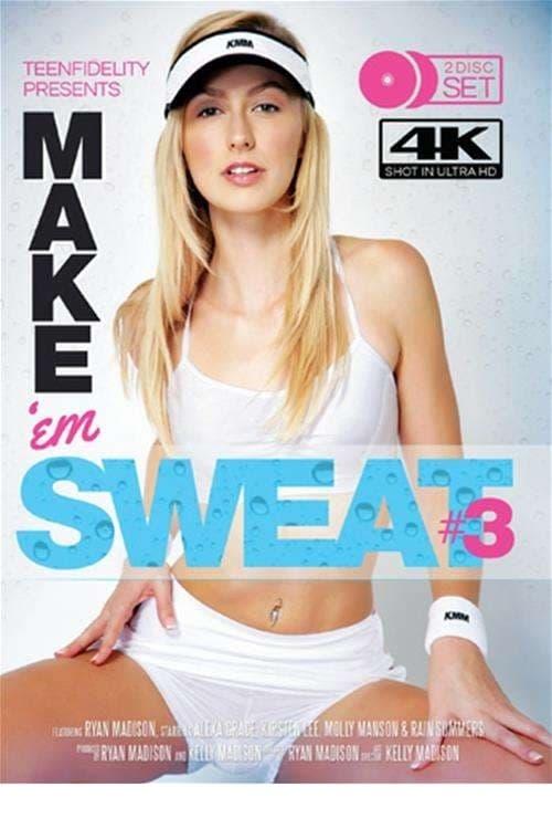 Make 'Em Sweat 3 poster