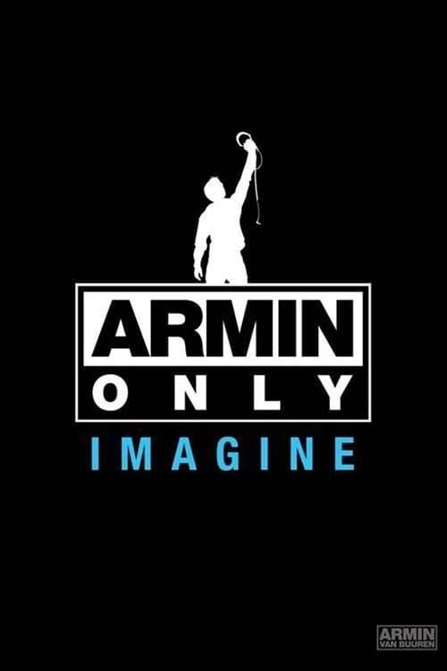 Armin Only: Imagine poster