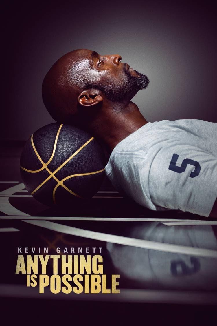 Kevin Garnett: Anything Is Possible poster