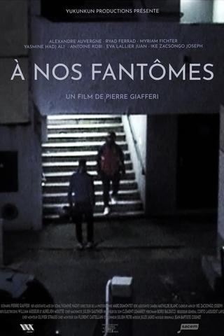 À nos fantômes poster