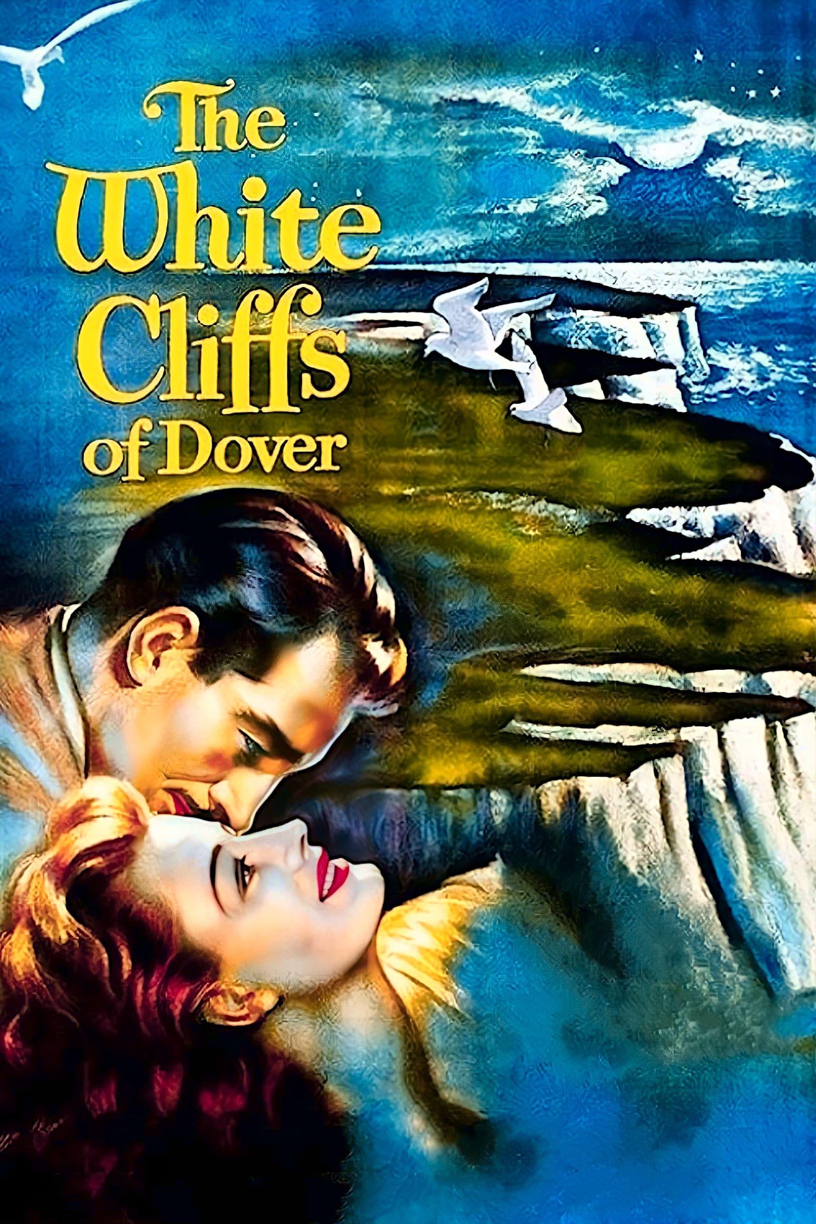 The White Cliffs of Dover poster