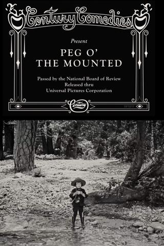 Peg o' the Mounted poster