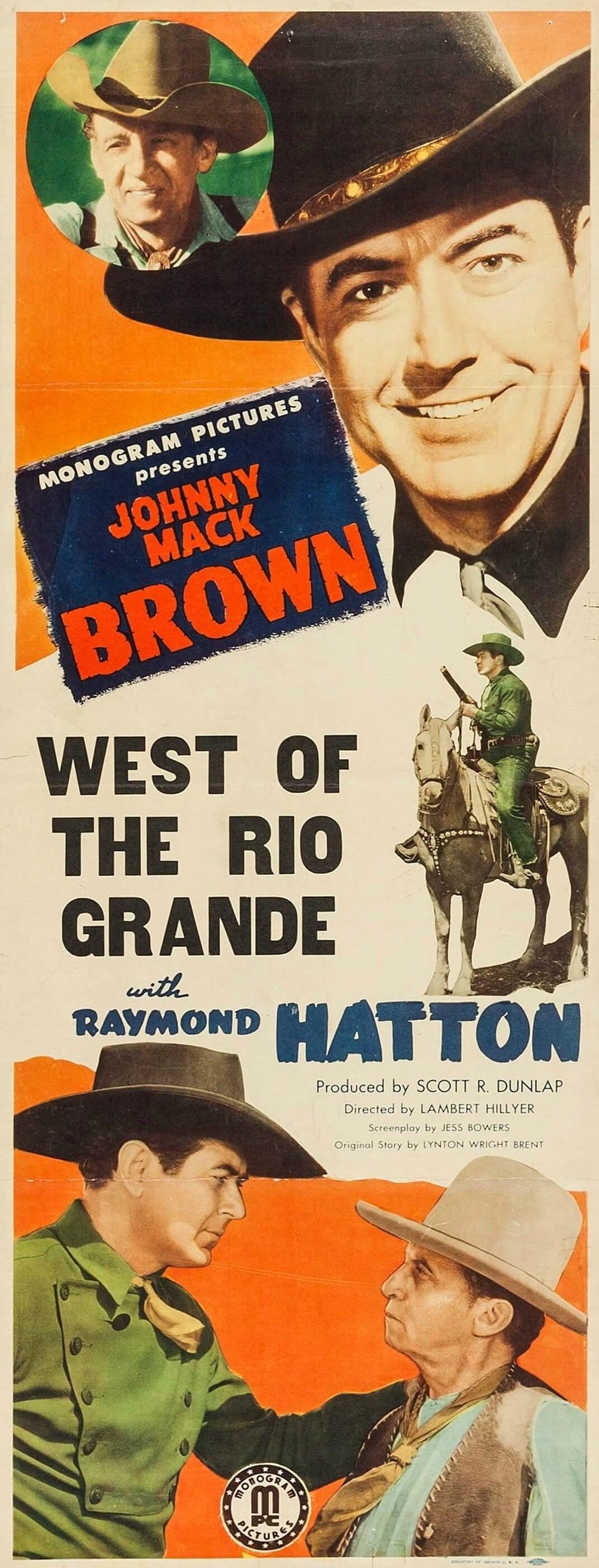 West of the Rio Grande poster