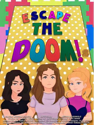 Escape the Doom! poster