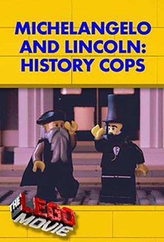 Michelangelo & Lincoln: History Cops poster