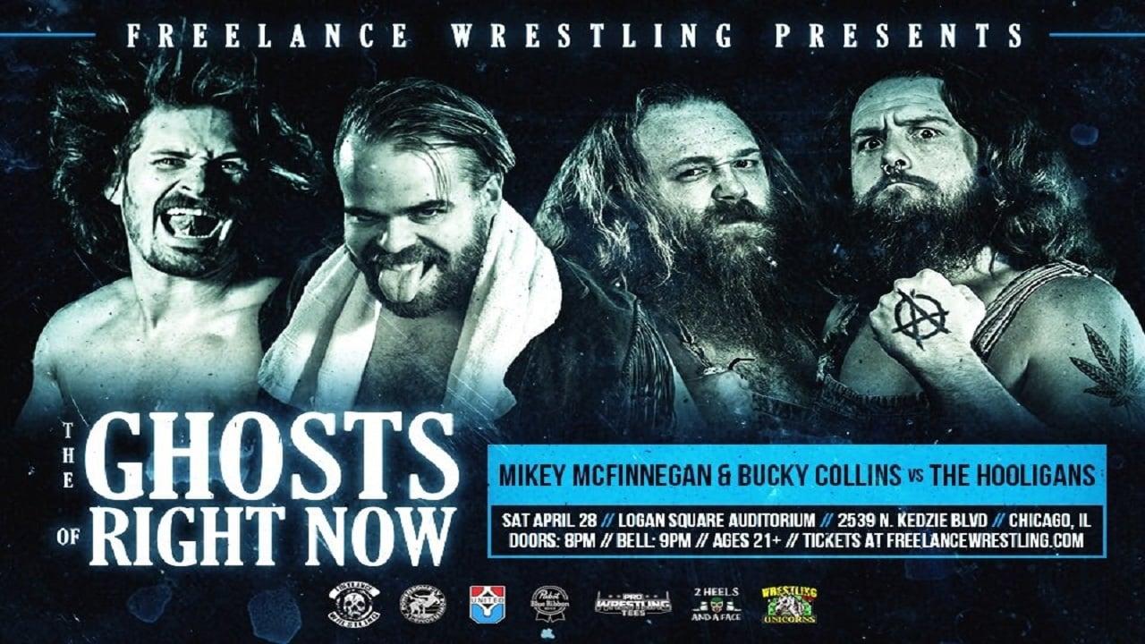 Freelance Wrestling: The Ghost Of Right Now backdrop