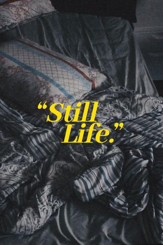 Still Life. poster