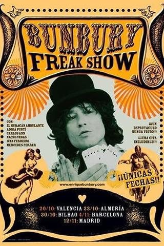 Bunbury: The Freak Show, la película poster