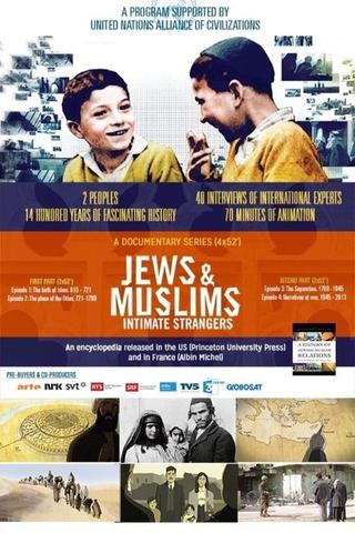 Jews and Muslims: Intimate Strangers poster
